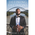 Defining Decisions