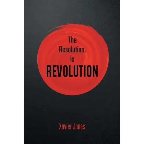 The resolution, is REVOLUTION
