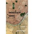Immediate Song: Poems