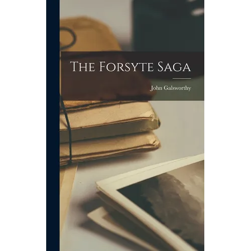 The Forsyte Saga