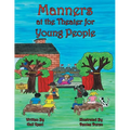 Manners at the Theater for Young People