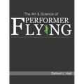 The Art & Science of Performer Flying
