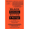 Black Relationships Mating & Marriage