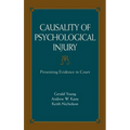 Causality of Psychological Injury: Presenting Evidence in Court