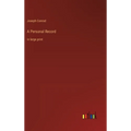 A Personal Record: in large print