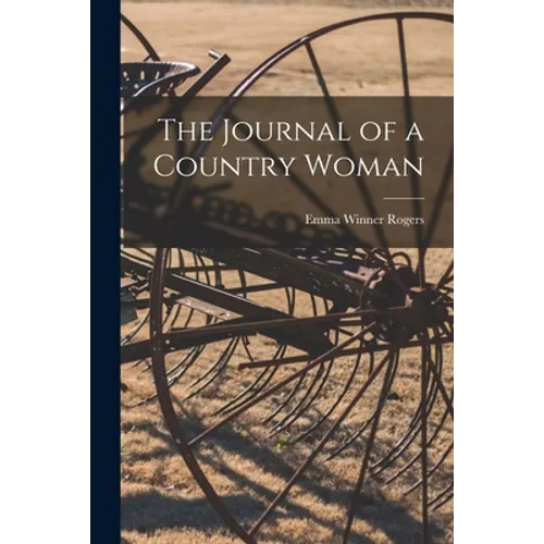The Journal of a Country Woman