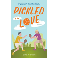 Pickled in Love