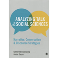Analyzing Talk in the Social Sciences: Narrative, Conversation and Discourse Strategies