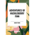 Adventures of Huckleberry Finn