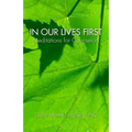 In Our Lives First: Meditations for Counselors