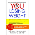 You: Losing Weight: The Owner's Manual to Simple and Healthy Weight Loss