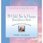 I'll Hold You In Heaven Remembrance Book