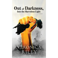 Out of Darkness, Into the Marvelous Light