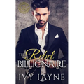 The Rebel Billionaire