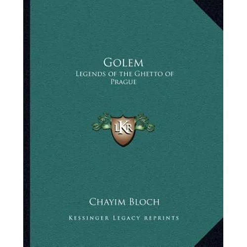Golem: Legends of the Ghetto of Prague