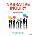 Narrative Inquiry: A Dynamic Approach