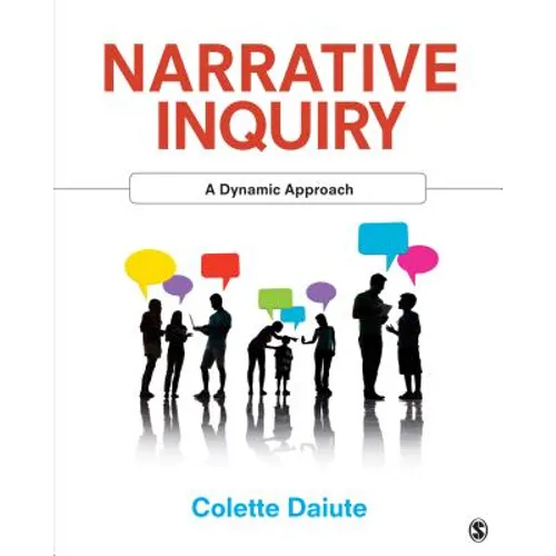Narrative Inquiry: A Dynamic Approach