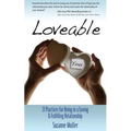Loveable - 21 Practices for Being in a Loving & Fulfilling Relationship