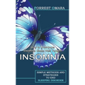 Insomnia: How to Overcome Insomnia Sleep Well Tonight (Simple Methods and Strategies to End Sleeping Disorder)