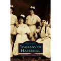 Italians in Haverhill