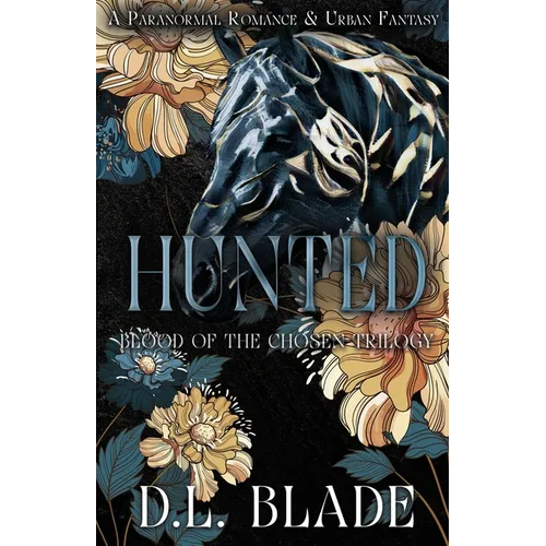 Hunted: An Adult Vampire and Witch Romance & Urban Fantasy
