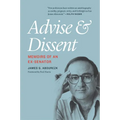 Advise and Dissent: Memoirs of an Ex-Senator