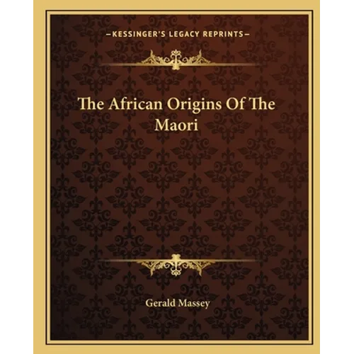 The African Origins Of The Maori