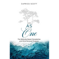 As One: The Biblically Based Discipleship & Mind Renewal Program