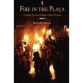 Fire in the Placa: Catalan Festival Politics After Franco