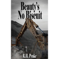 Beauty's No Biscuit