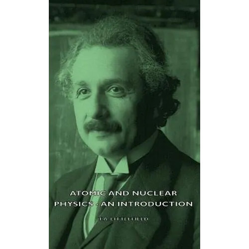 Atomic and Nuclear Physics - An Introduction