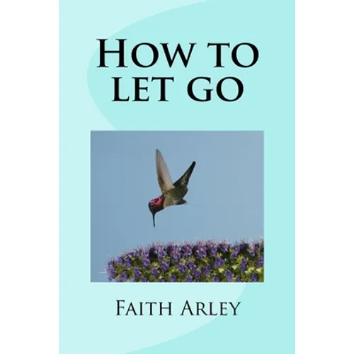 How to let go