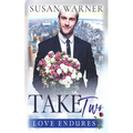 Take Two: A Clean Billionaire Romance