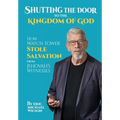 Shutting the Door to the Kingdom of God