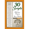 30 Scripts for Relaxation, Imagery & Inner Healing Volume 1 - Second Edition