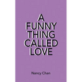 A Funny Thing Called Love