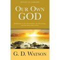 Our Own God