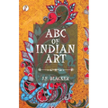 ABC of Indian Art
