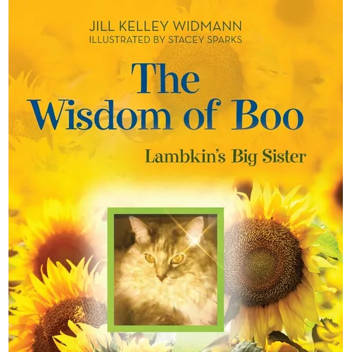The Wisdom of Boo: Lambkin's Big Sister