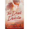 The Deal with Dakota