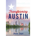 Transforming Austin - A God Story
