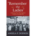 Remember the Ladies