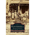 Haverhill, Massachusetts: From Town to City