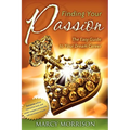 Finding Your Passion: The Easy Guide to Your Dream Career