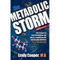The Metabolic Storm, Second Edition