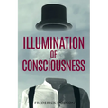 Illumination of Consciousness