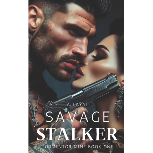 Savage Stalker: A Dark Serial Killer Romance