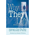 Why They Left: Listening to Those Who Have Left Churches of Christ