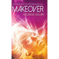 Makeover: Remaking Your Life from the Inside Out.