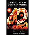 Creative Solutions for Ordinary Problems